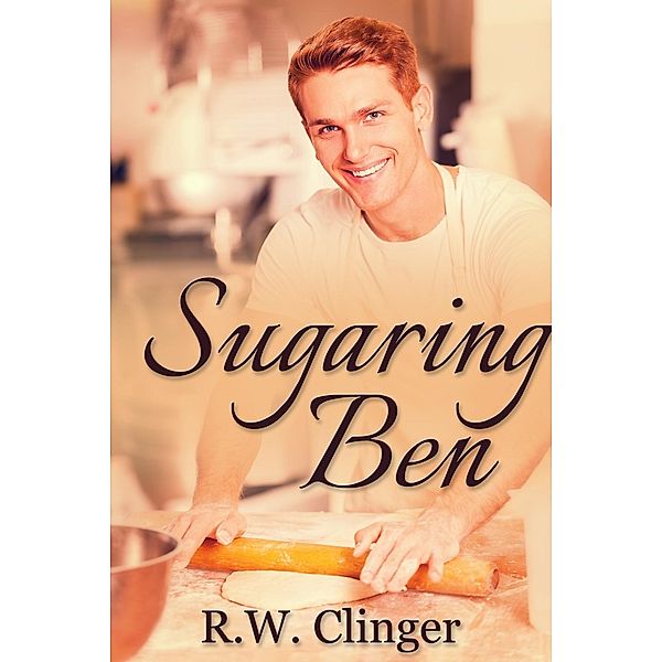 Sugaring Ben, R. W. Clinger