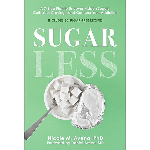 Sugarless, Nicole M. Avena