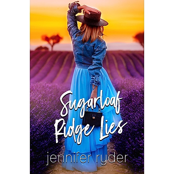 Sugarloaf Ridge Lies / Sugarloaf Ridge, Jennifer Ryder