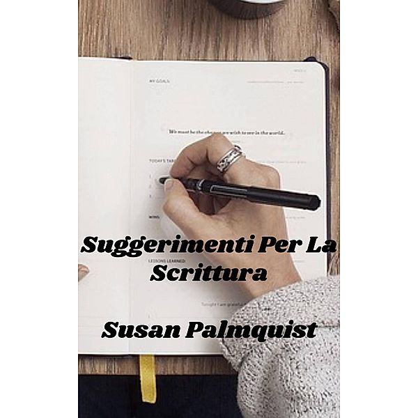 Suggerimenti Per La Scrittura, Susan Palmquist