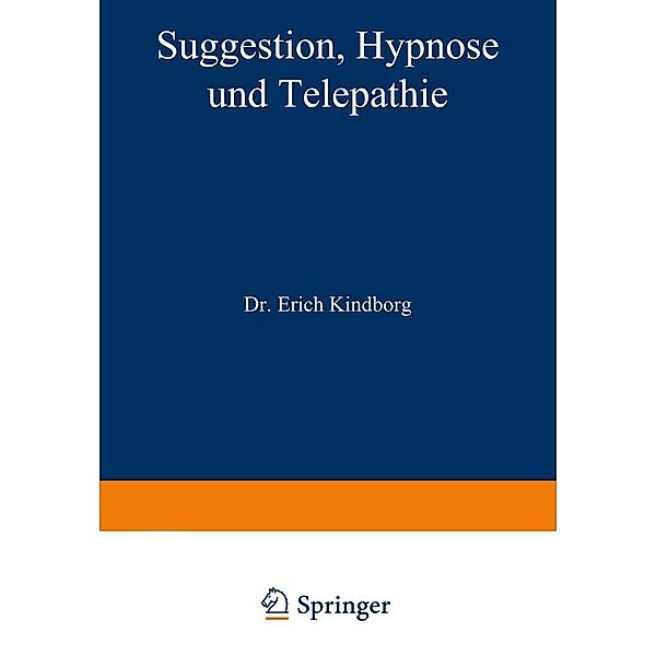 Suggestion, Hypnose und Telepathie, Na Kindborg