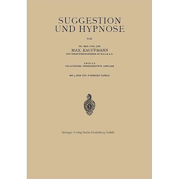 Suggestion und Hypnose, Max Kauffmann