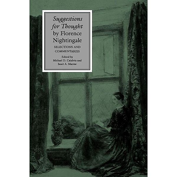 Suggestions for Thought by Florence Nightingale / Studies in Health, Illness, and Caregiving