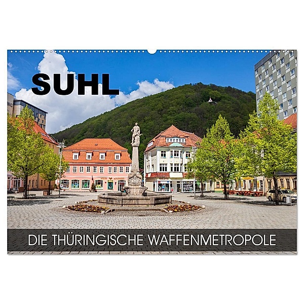 Suhl - die thüringische Waffenmetropole (Wandkalender 2024 DIN A2 quer), CALVENDO Monatskalender, Val Thoermer