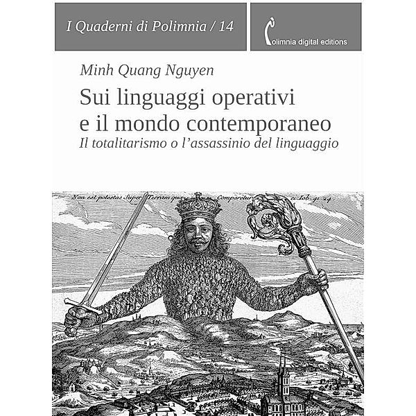 Sui linguaggi operativi e il mondo contemporaneo / I Quaderni di Polimnia Bd.14, Minh Quang Nguyen