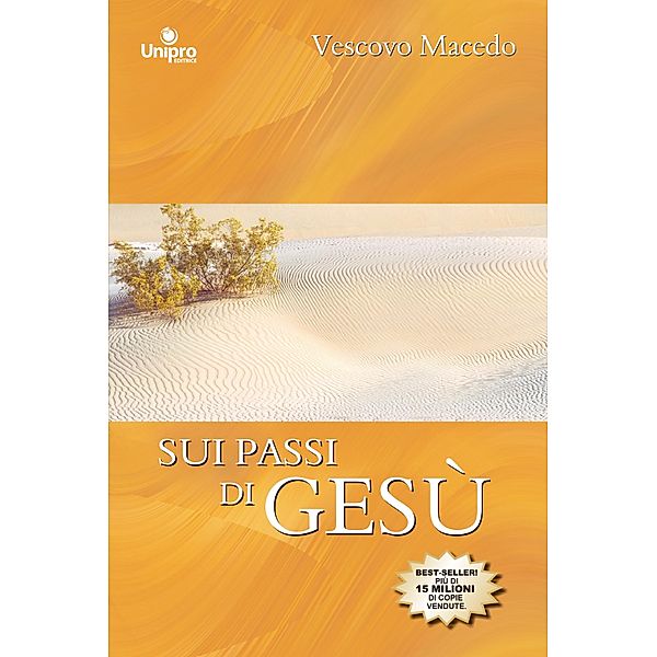 Sui passi di Gesù, Edir Macedo