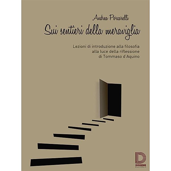 Sui sentieri della meraviglia, Andrea Porcarelli