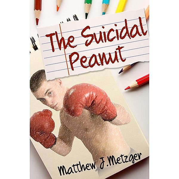 Suicidal Peanut, Matthew J. Metzger