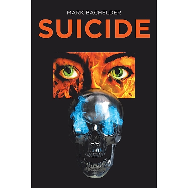 Suicide, Mark Bachelder