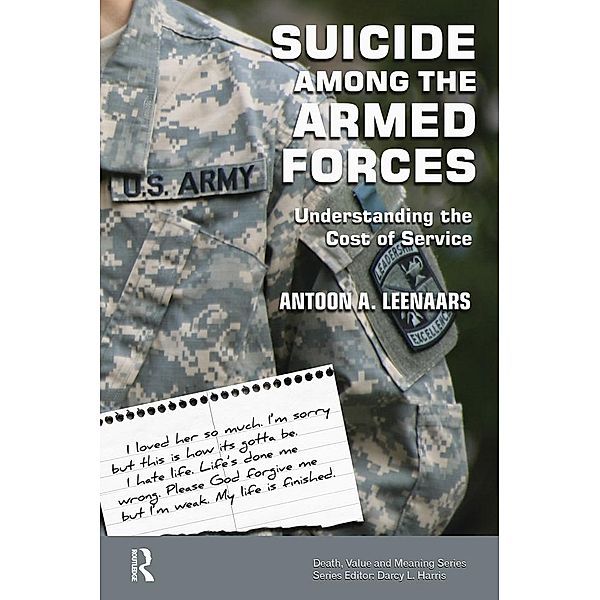 Suicide Among the Armed Forces, Antoon A Leenaars