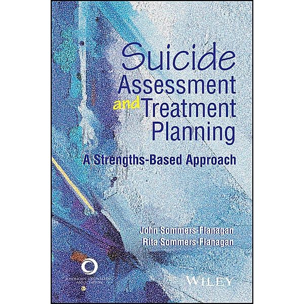 Suicide Assessment and Treatment Planning, John Sommers-Flanagan, Rita Sommers-Flanagan