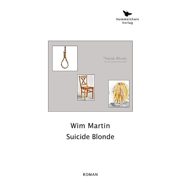 Suicide Blonde, Wim Martin