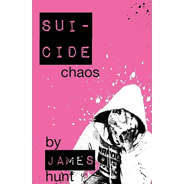Suicide Chaos, James Hunt