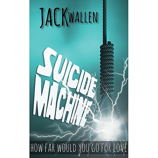 Suicide Machine, Jack Wallen