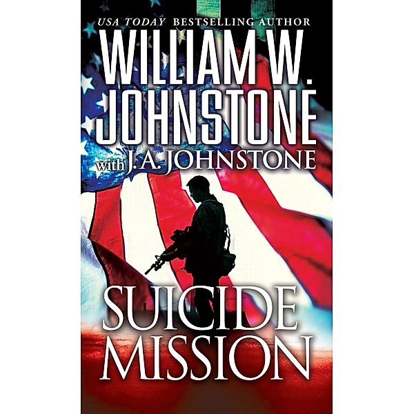 Suicide Mission (Thriller), William W. Johnstone