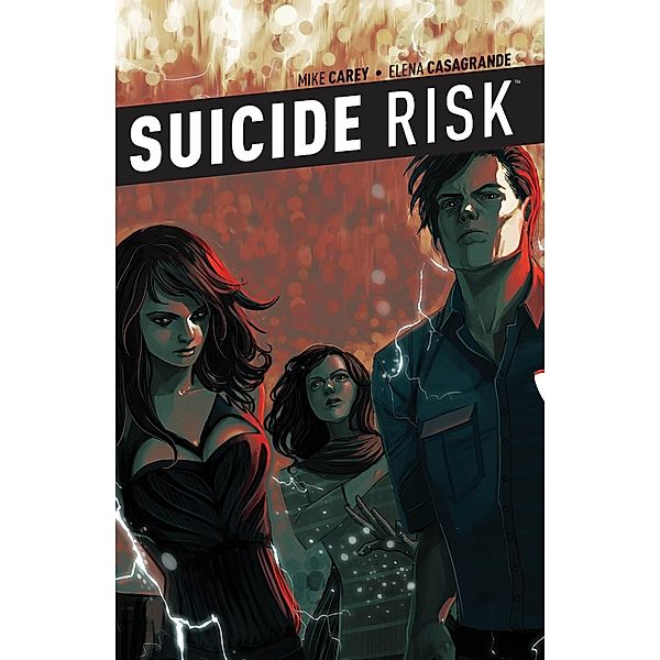 Suicide Risk Vol. 6, Mike Carey