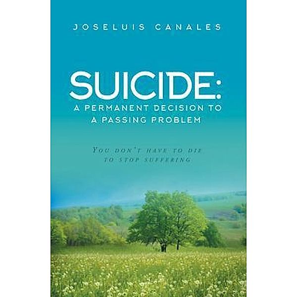 SUICIDE / Westwood Books Publishing, Joseluis Canales