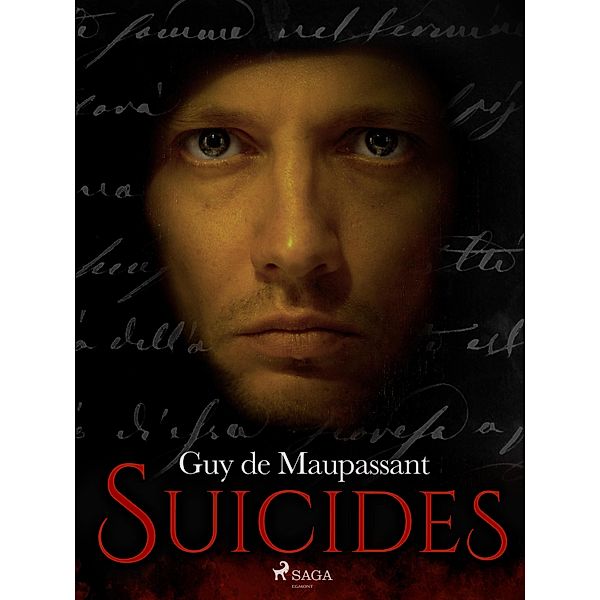Suicides / Grands Classiques, Guy de Maupassant