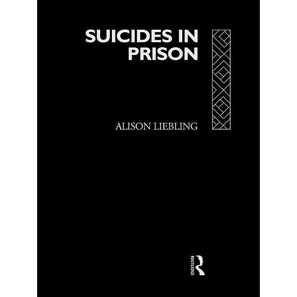 Suicides in Prison, Alison Liebling