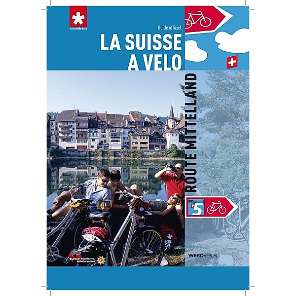 Suisse à vélo 5 Route Mittelland