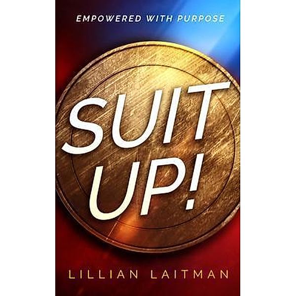 Suit Up!, Lillian Laitman