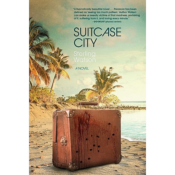 Suitcase City, Sterling Watson