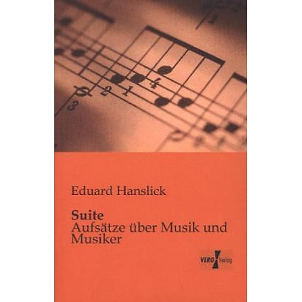 Suite, Eduard Hanslick