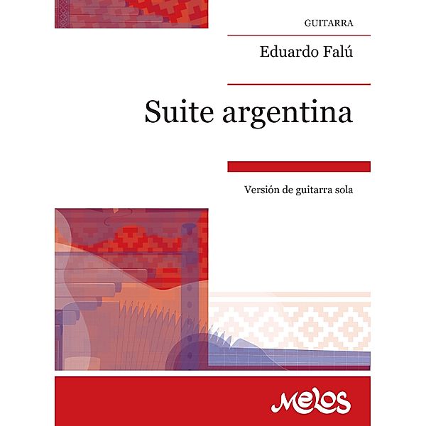 Suite Argentina, Eduardo Falú