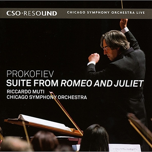 Suite From Romeo And Juliet, Riccardo Muti, Chicago So