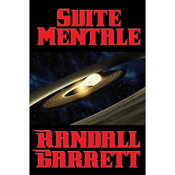 Suite Mentale / Positronic Publishing, Randall Garrett