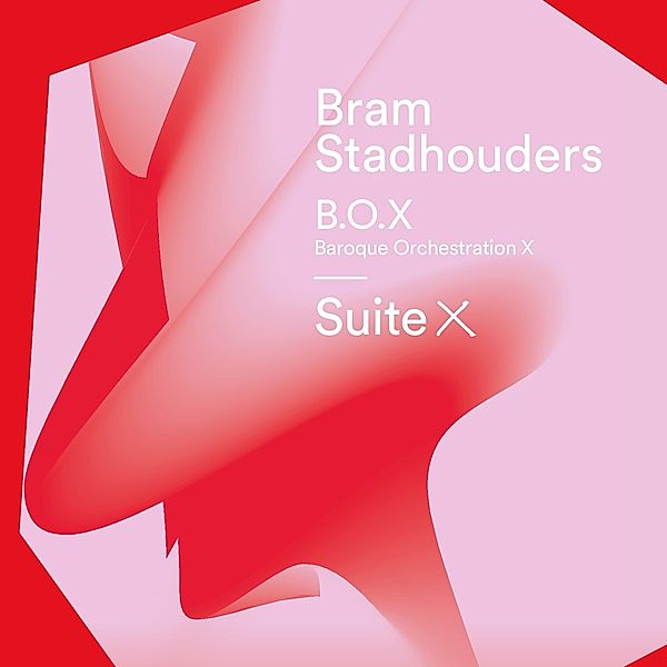 Suite X, Bram Stadhouders & B.O.X