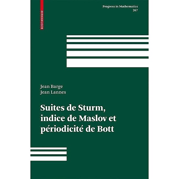 Suites de Sturm, indice de Maslov et périodicité de Bott, Jean Barge, Jean Lannes