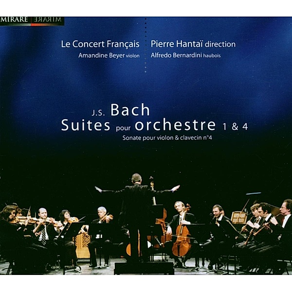 Suites Pour Orchestre Nr. 1 & 4, Hantai, Le Concert Francais