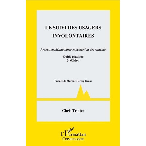 Suivi des usagers involontaires