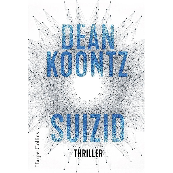 Suizid / Jane Hawk Bd.1, Dean Koontz