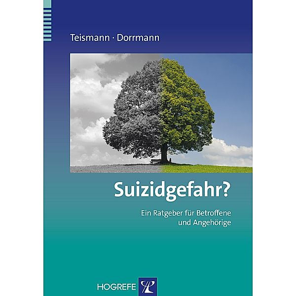 Suizidgefahr?, Wolfram Dorrmann, Tobias Teismann