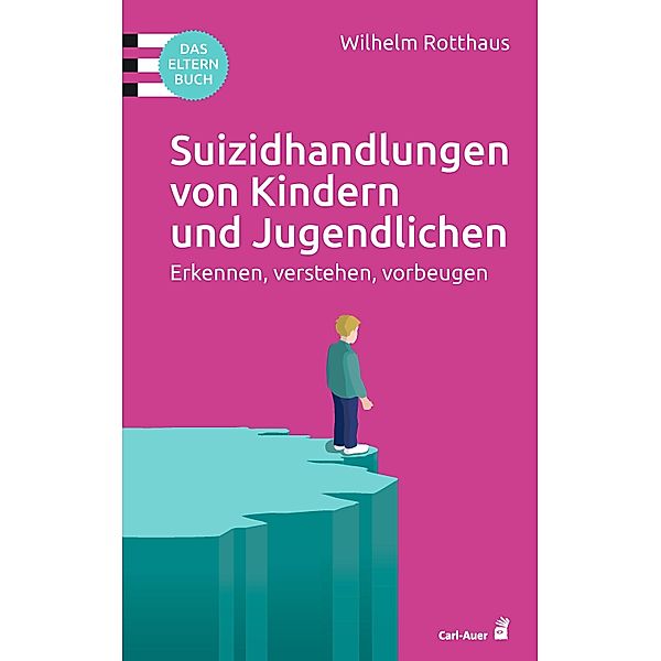 Suizidhandlungen von Kindern und Jugendlichen, Wilhelm Rotthaus