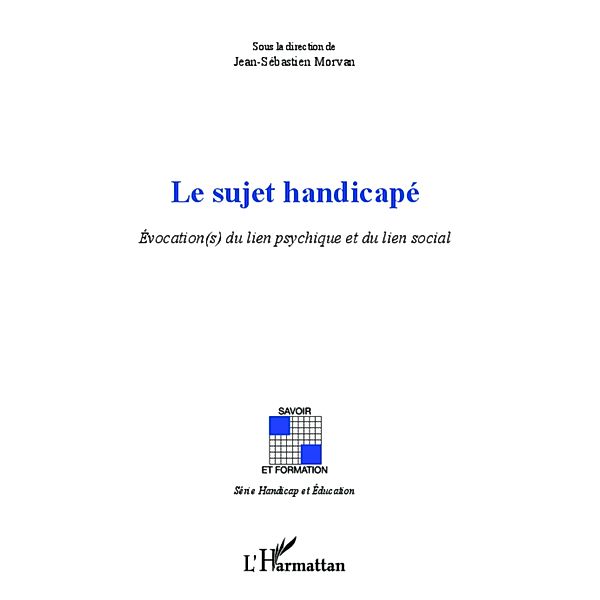 Sujet handicape, Jean-Sebastien Morvan Jean-Sebastien Morvan