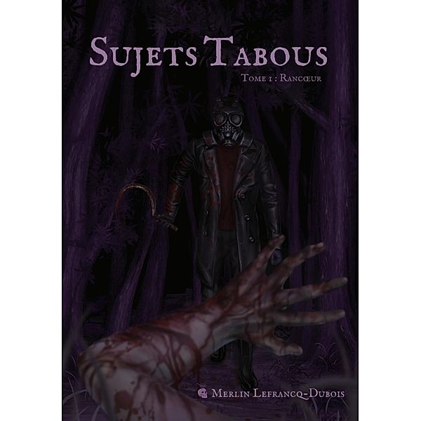 Sujets Tabous / Sujets Tabous Bd.1/2, Merlin Lefrancq-Dubois