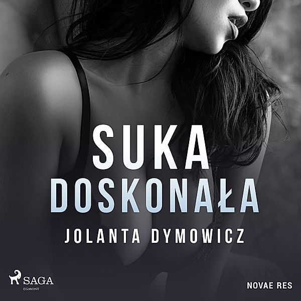 Suka doskonała, Jolanta Dymowicz