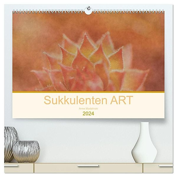 Sukkulenten ART (hochwertiger Premium Wandkalender 2024 DIN A2 quer), Kunstdruck in Hochglanz, Anne Madalinski