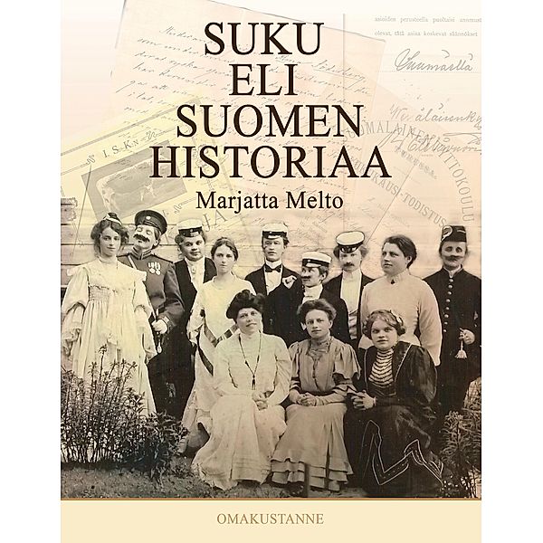 Suku eli Suomen historiaa, Marjatta Melto