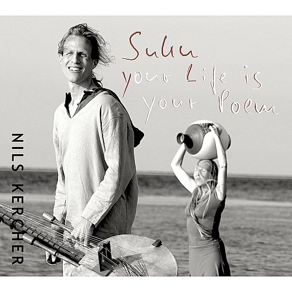 Suku-Your Life Is Your Poem, Nils Kercher