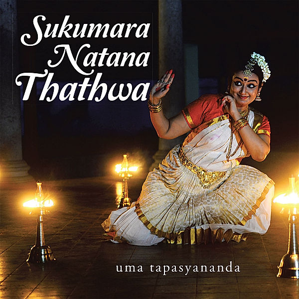 Sukumara Natana Thathwa, Uma Tapasyananda