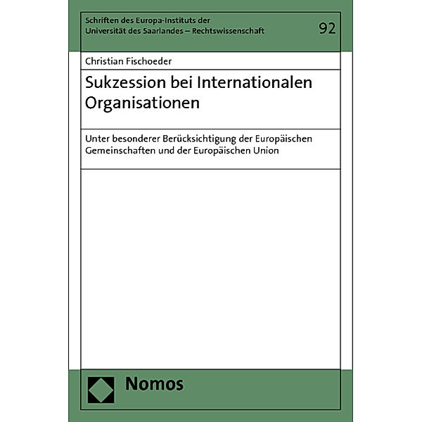 Sukzession bei Internationalen Organisationen, Christian Fischoeder