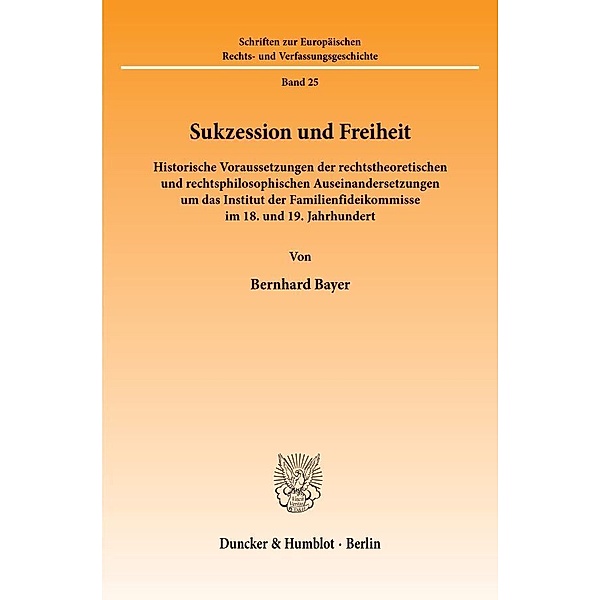Sukzession und Freiheit., Bernhard Bayer
