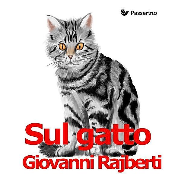 Sul gatto, Giovanni Rajberti