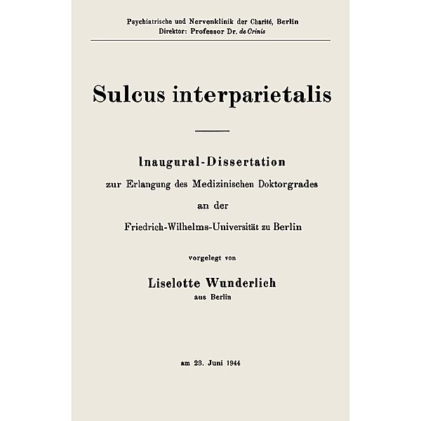 Sulcus interparietalis, Liselotte Wunderlich