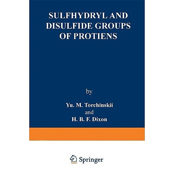 Sulfhydryl and Disulfide Groups of Proteins / Studies in Soviet Science, Yu M. Torchinskii