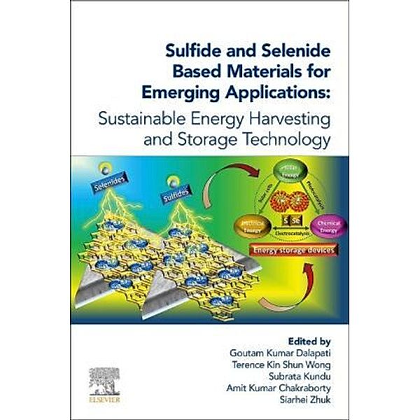 Sulfide and Selenide Based Materials for Emerging Applications